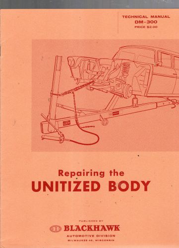 1960 blackhawk technical manual dm-300-repairing the unitized body-damage-dozer