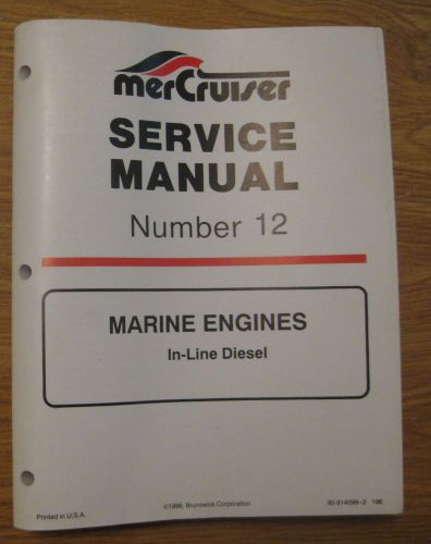 Vintage 1996 mercury mercruiser #12 service manual marine engines in line diesel