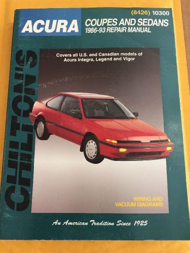 Chilton&#039;s repair manual acura coupes and sedans 1986-1993 #10300 (8426)