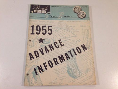 1955 lincoln mercury advance information service bulletin