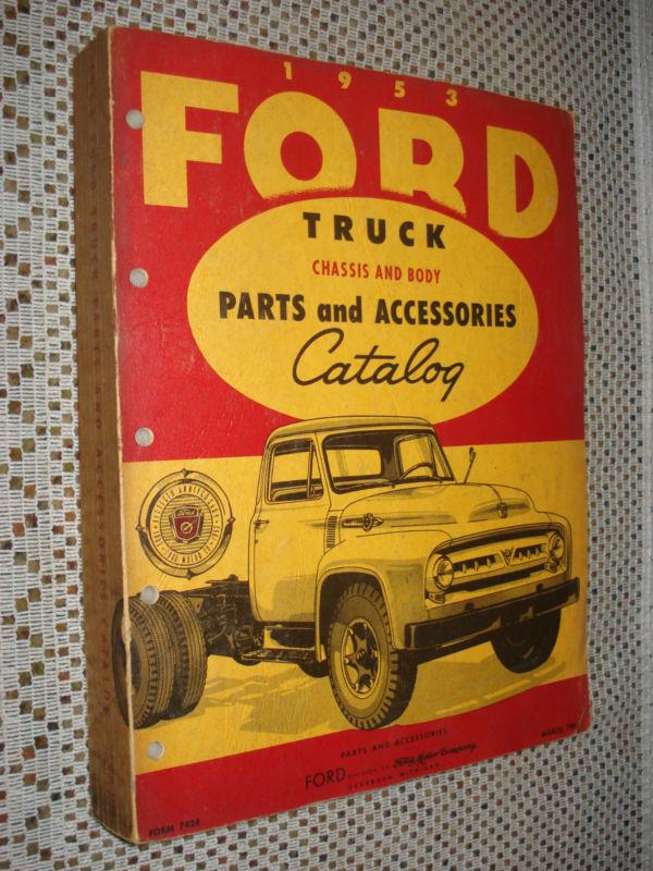 Find 1953 FORD TRUCK PARTS CATALOG ORIGINAL FOMOCO BOOK RARE NUMBERS BOOK in Carl Junction