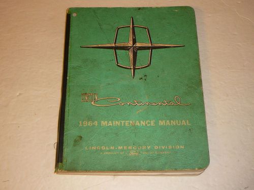 Lincoln continental 1964 maintenance manual mercury ford original issue book