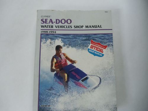 Clymer sea doo water vehicles 1988-1994 shop manual w809