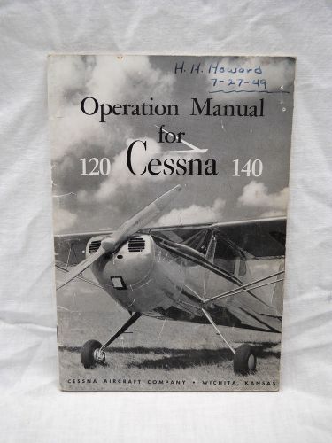 Cessna 1946 operation manual for cessna 120 and cessna 140