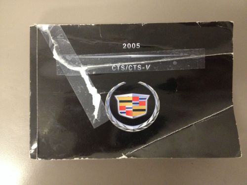 2005 cadillac cts/cts-v genuine oem owners manual--fast free shipping
