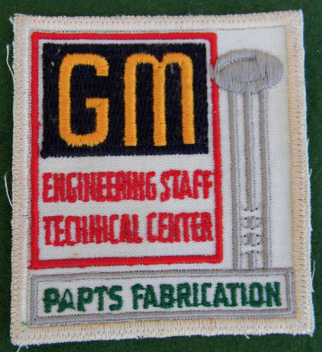 Vintage gm engineering staff technical center parts fabrication patch