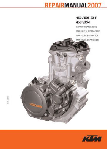 New ktm rf4, 450 505 sx-f sxs-f engine repair manual 2007. printed free shipping