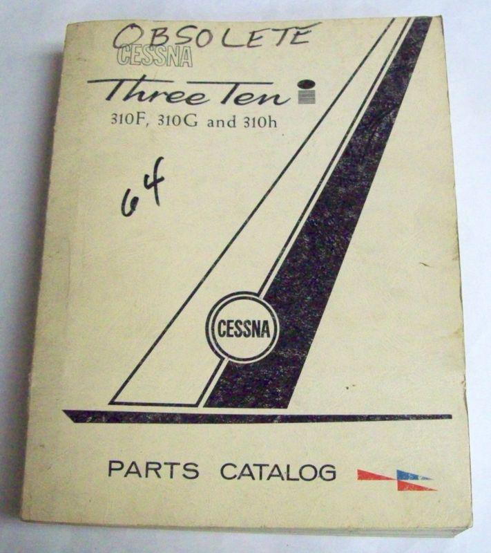 Original cessna 310f, 310g, 310h, 310i 1964 parts catalog
