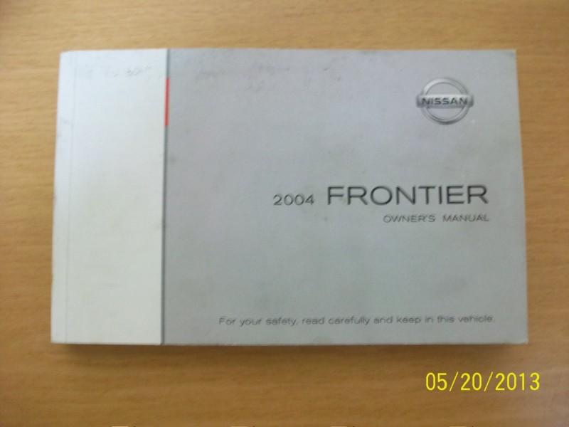 2004 nissan frontier    owners manual