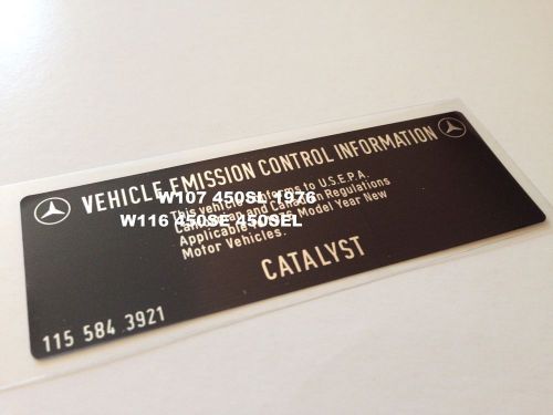 Mercedes w107 450sl  w116 se sel 1976 sticker label  emission control inform.