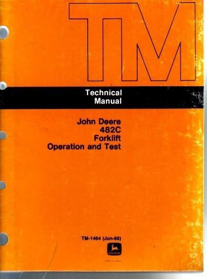 John deere 482c forklift technical shop service manual operation test