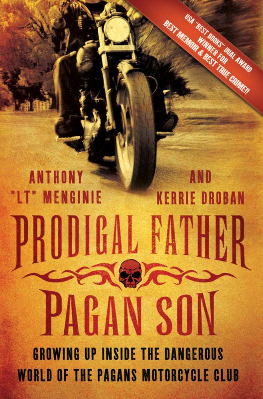 Prodigal father pagan son book motorcycle club mc 1%er biker harley chopper new!