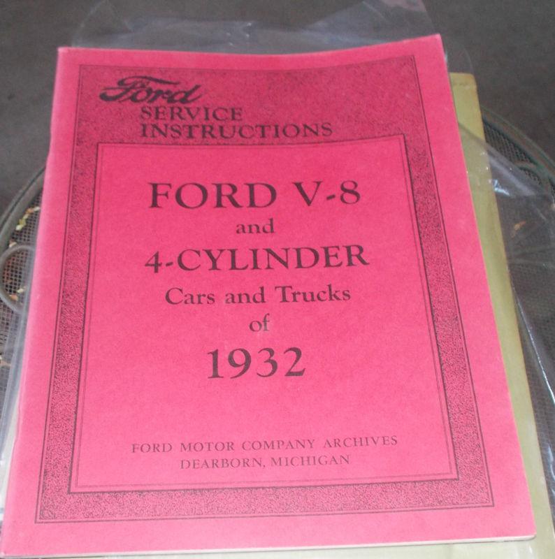 Ford 1932 shop service manual 4 cyl & v8 cars & trucks ford archives