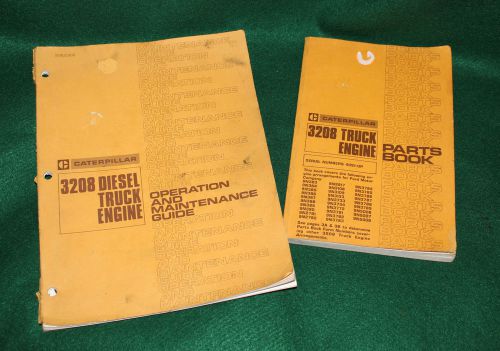 Caterpillar 3208 truck engine operation maintenance manual &amp; parts manual