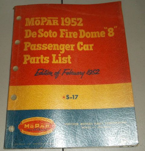 1952 mopar passenger car parts list manual desoto fire dome &#034;8&#034;  s-17