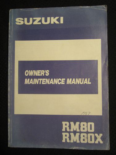 1987 suzuki rm80 rm80x motorcycle model t owner&#039;s manual factory rm 80 x