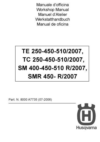 Husqvarna workshop service manual 2007 tc 250, tc 450 &amp; tc 510