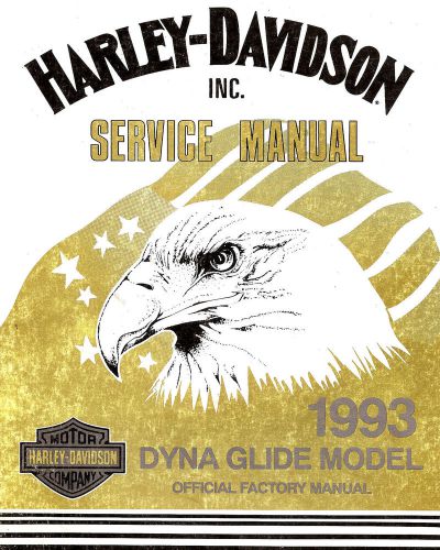 1993 harley-davidson dyna glide service manual -fxdwg wide glide-fxdl low rider