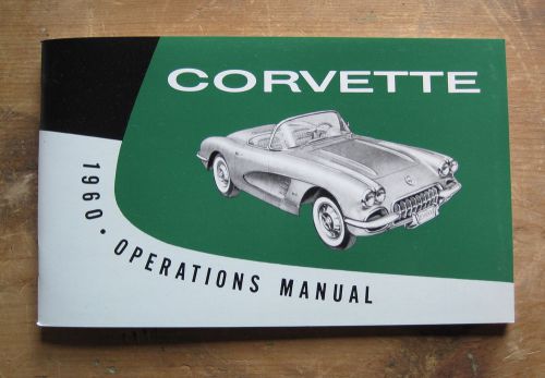 1960 corvette owners operators manual repro, new!!