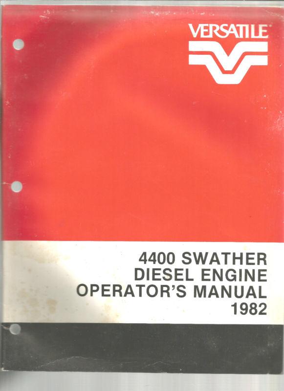 1982 versatile tractor 4400 swather operators manual