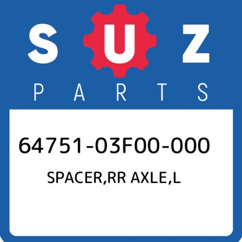 64751-03f00-000 suzuki spacer,rr axle,l 6475103f00000, new genuine oem part