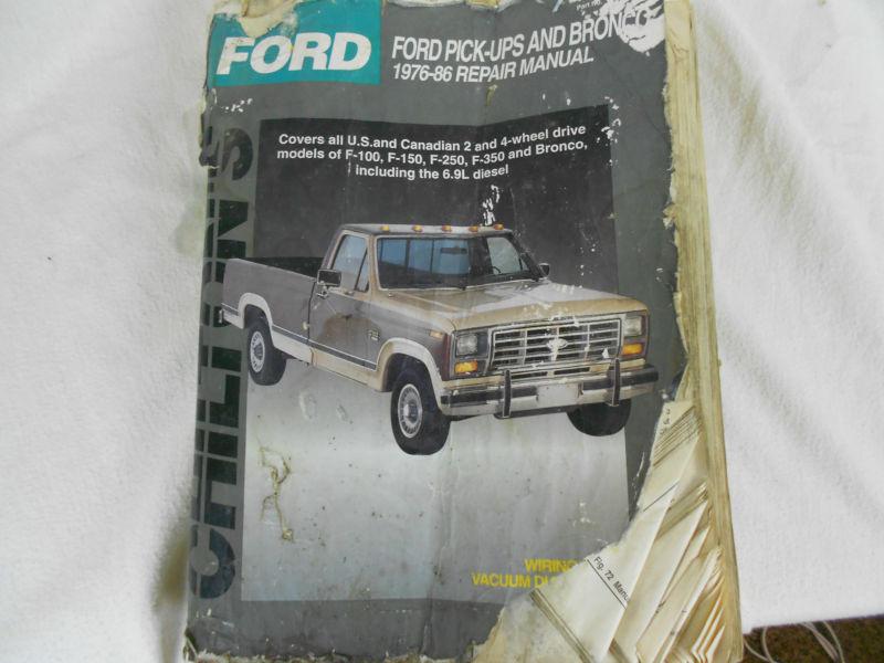 Find Chilton Manual 1976 - 1986 F-100 F-150, F-250, & F-350 Ford Pick ...