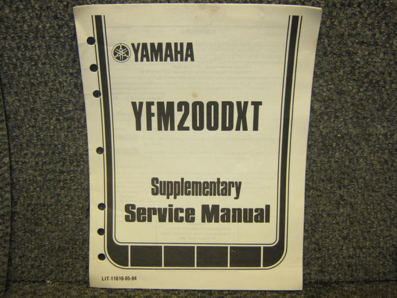 Yamaha yfm200dxt supplementary service manual yfm 200 1986 oem rare atv