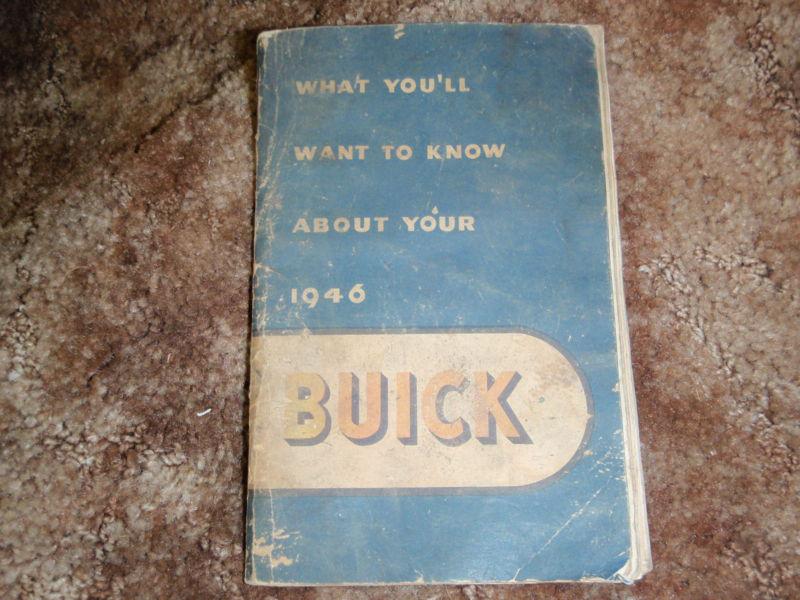 1946 original buick service guide owners manual 46 w/ wiring diagrams