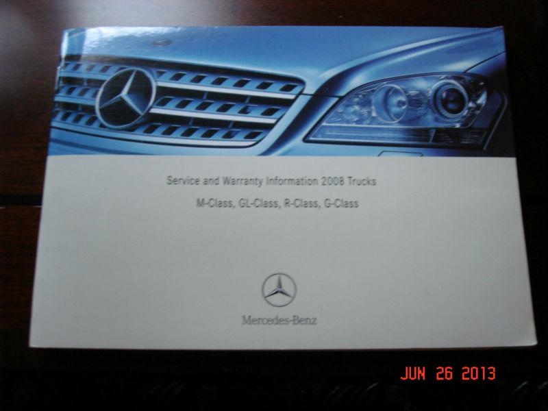 Mercedes-benz service & warranty information book 2008 trucks: m, gl, r, g-class