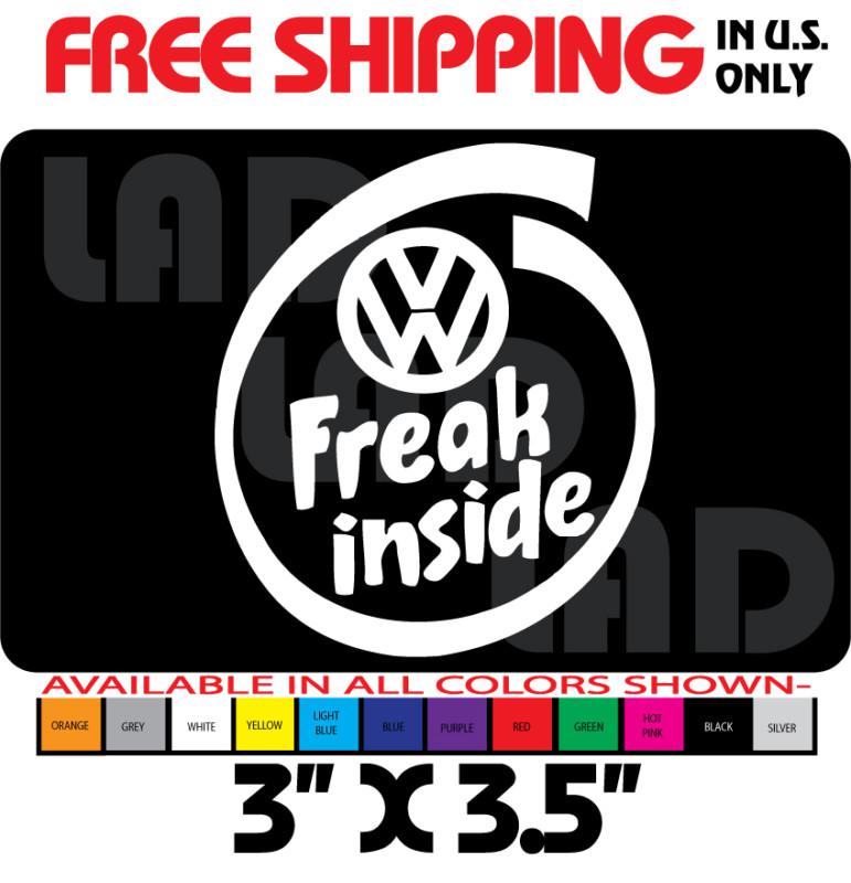 1- freak inside vw vinyl decal sticker 3" x 3.5" white bus bug thing ghia