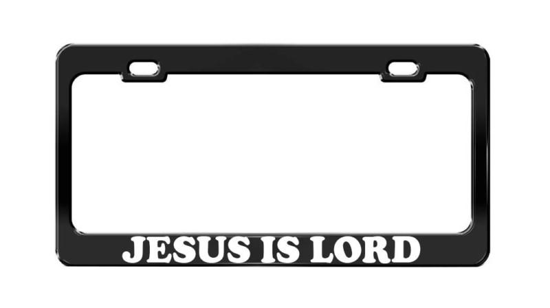 Jesus is lord car accessories black steel tag license plate frame