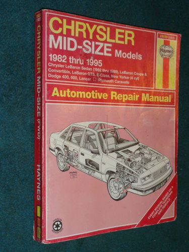 1982-1995 chrysler lebaron / new yorker / dodge 400 / 600 / shop manual / book