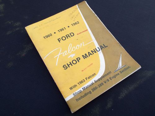 Vintage 1960 1961 1962 ford falcon automobile shop/repair/service manual