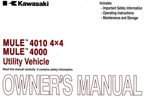 2013 kawasaki mule 4010 4x4 &amp; mule 4000 utv owners manual -kaf620md-kaf620pd