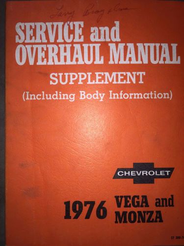 1976 chevrolet vega &amp; monza service and overhaul manual supplement original