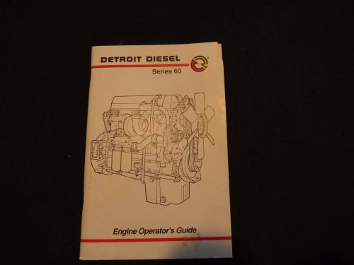 Detroit diesel series 60 engine operator&#039;s guide  1996