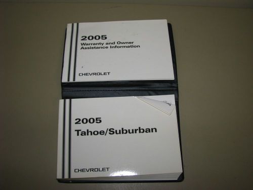 2005 chevy chevrolet tahoe suburban  user owners manual set books w/case 05