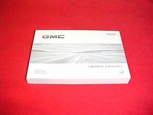 2011 original new gmc sierra denali owners manual service guide book 11 oem