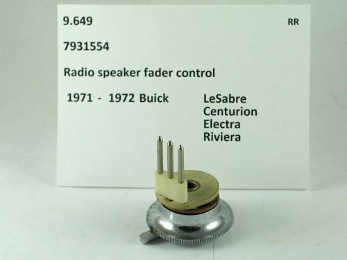 1971-1972 buick riviera centurion electra nos speaker fader 7931554