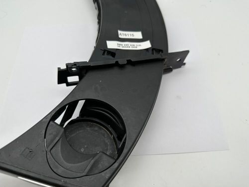 Oem 06-13 bmw e90 328i 325i 335i front left driver side dash mounted cup holder