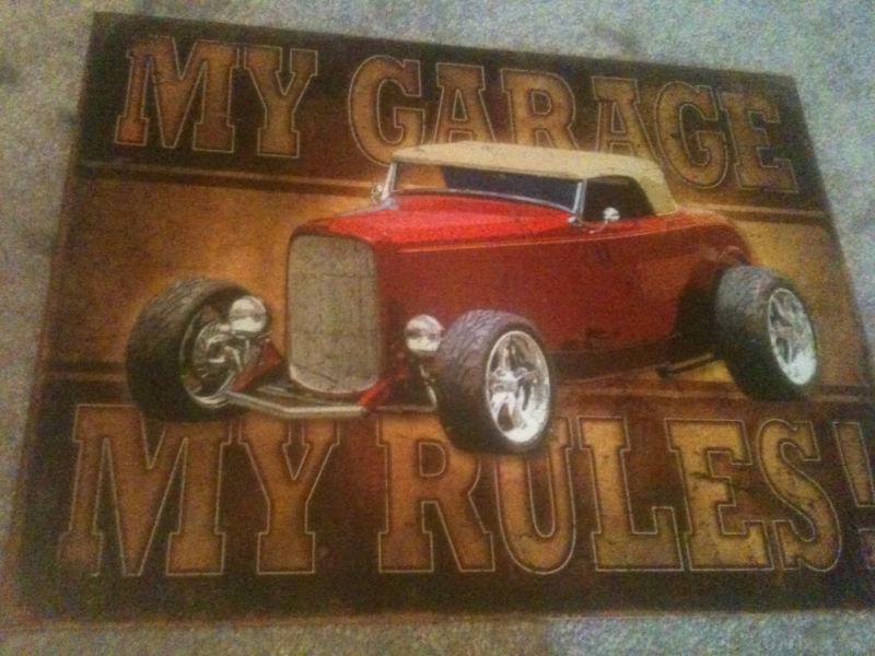 My garage my rules! street rod tin metal sign man cave wall decor new 