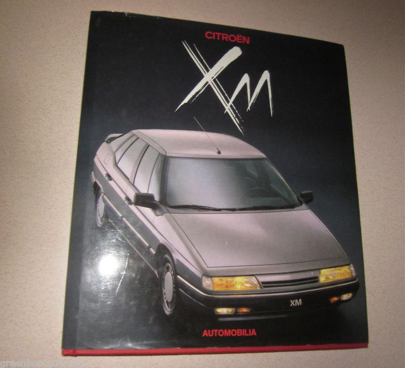 Citroen xm by jan p. norbye  1st edition