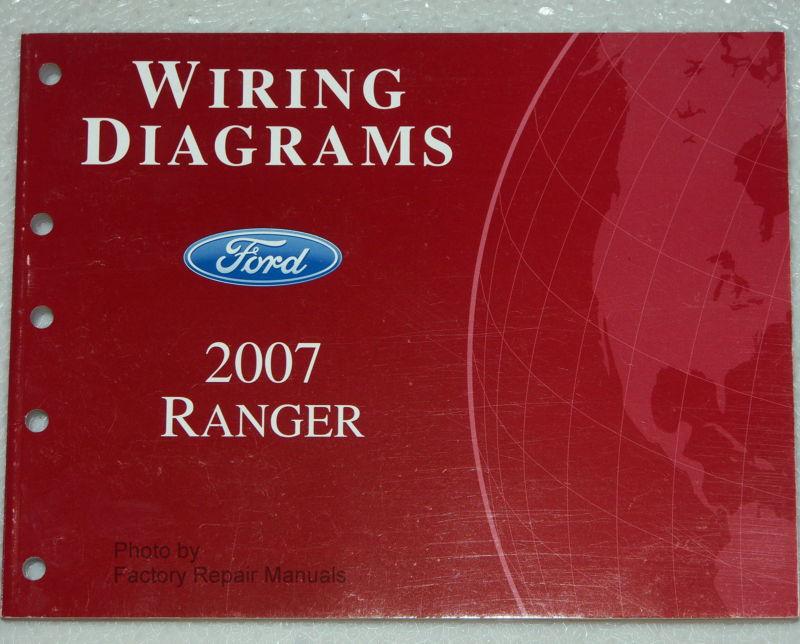 2007 ford ranger pick-up truck electrical wiring diagrams shop manual original