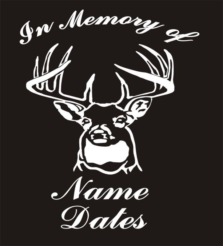 In memory of whitetail hunting buck deer mount vinyl decals sticker 4 decals! 