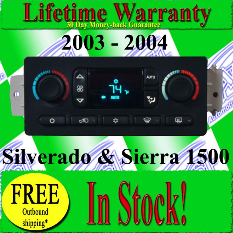 2003 - 04 silverado sierra 1500 2500 climate temperature control ac 1491 *oos*