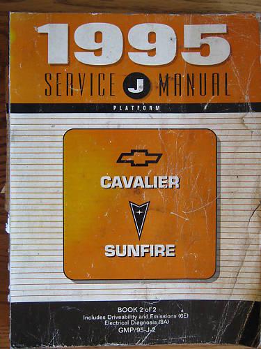 1995 chevrolet cavalier pontiac sunfire service manual original fair cond