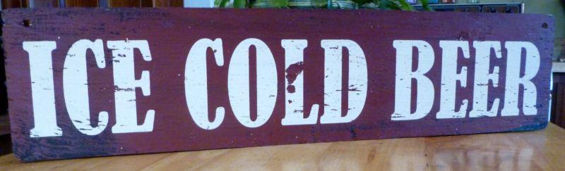 Rustic wood sign: ice cold beer garage bar mancave drink 