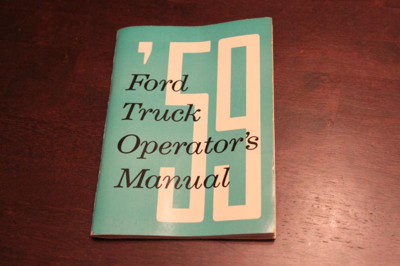 Original -- not reproduction -- 1959 ford truck operators' manual