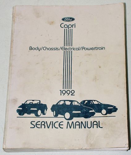The real deal ford (mercury) capri &amp; xr2 service manual! covers 1991 &amp; 1992 wow!