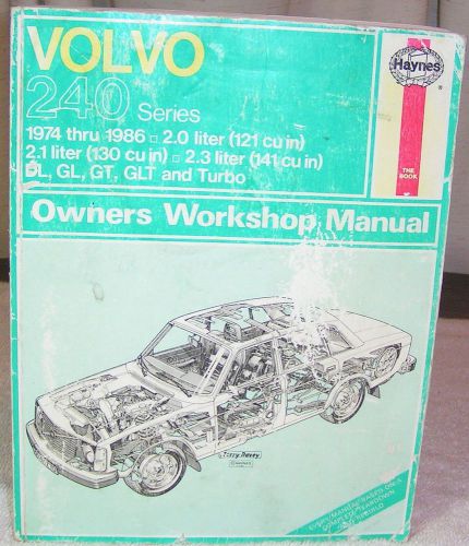 Haynes book volvo 240 series owners workshop manual 1974-1986 2.0 2.1 2.3 liter